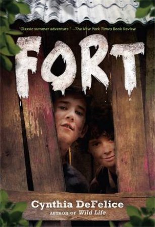 Fort by Cynthia DeFelice