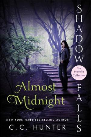 Shadow Falls: Almost Midnight by C C Hunter