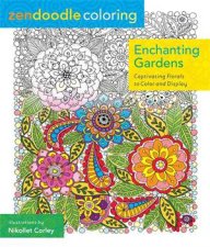 Zendoodle Coloring Enchanting Gardens