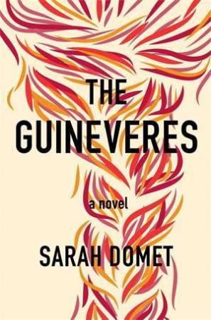 The Guineveres by Sarah Domet