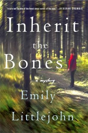 Detective Gemma Monroe: Inherit The Bones by Emily Littlejohn