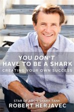 You Dont Have To Be A Shark