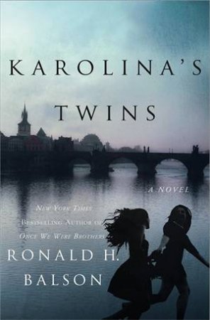 Karolina's Twins by Ronald H Balson