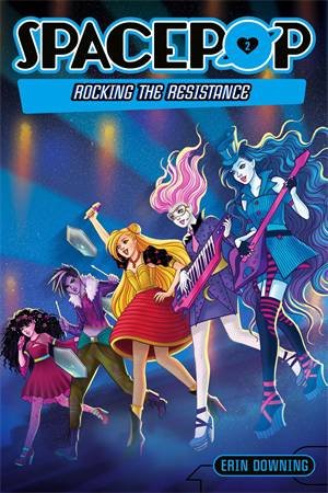 Rocking The Resistance by Erin Downing