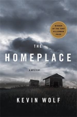 The Homeplace by Kevin Wolf