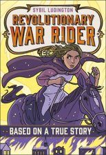 Sybil Ludington Revolutionary War Rider