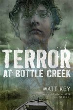 Terror At Bottle Creek