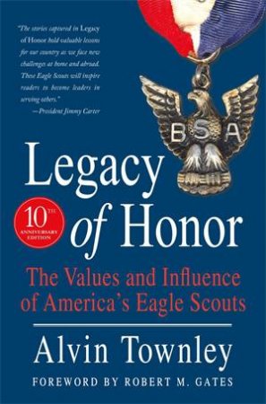 Legacy of Honor by Alvin Townley