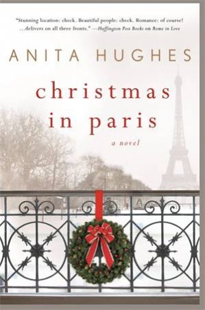 Christmas In Paris by Anita Hughes