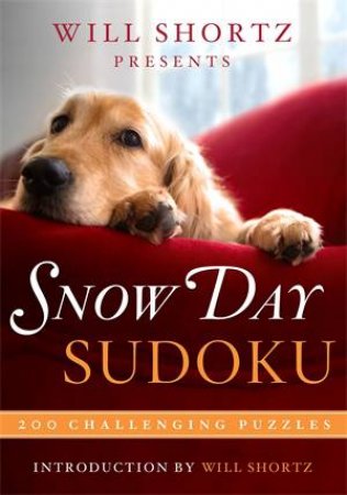 Will Shortz Presents: Snow Day Sudoku by Will Shortz