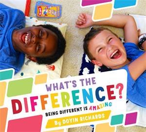 What's The Difference? by Doyin Richards