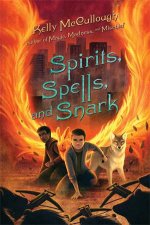 Spirits Spells and Snark