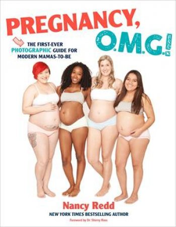 Pregnancy, OMG! by Nancy Redd