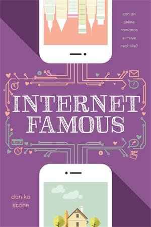 Internet Famous by Danika Stone