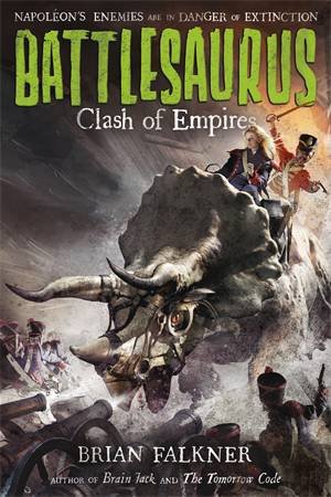 Clash Of Empires by Brian Falkner