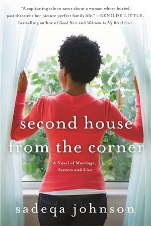 Second House from the Corner by Sadeqa Johnson