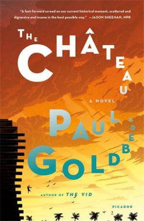 The Château by Paul Goldberg