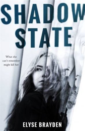 Shadow State by Elyse Brayden