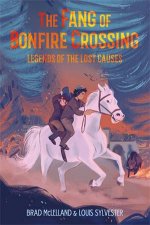 The Fang Of Bonfire Crossing Legends Of The Lost Causes