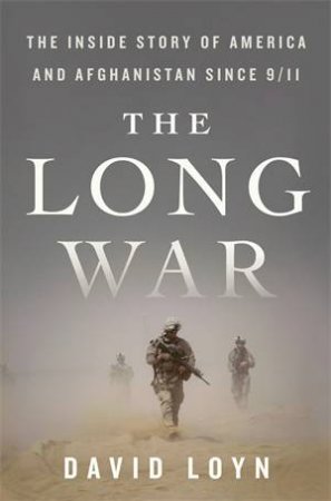 The Long War by David Loyn