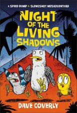 Night Of The Living Shadows