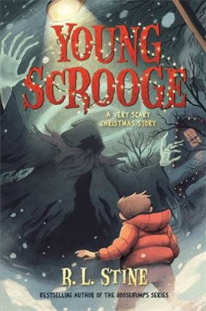 Young Scrooge by R. L. Stine