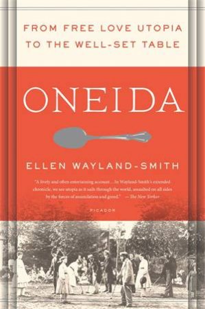 Oneida by Ellen Wayland-Smith