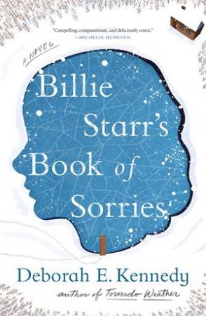 Billie Starr's Book of Sorries by Deborah E. Kennedy