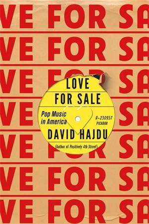 Love For Sale by David Hajdu