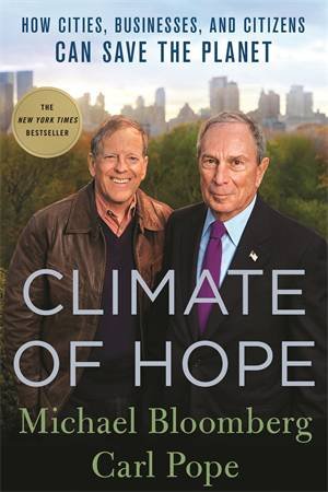 Climate Of Hope by Michael Bloomberg