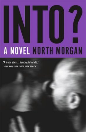 Into? by North Morgan