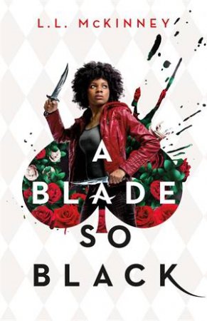 A Blade So Black by L.L. McKinney