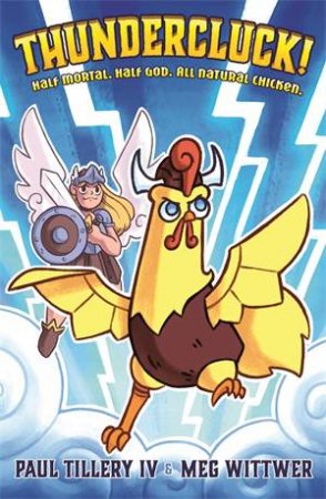 Thundercluck! by Paul Tillery & Paul Tillery & Meg Wittwer