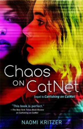 Chaos On CatNet by Naomi Kritzer