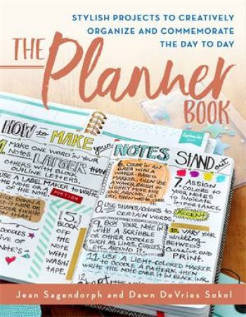 The Planner Book! by Jean Sagendorph & Dawn DeVries Sokol