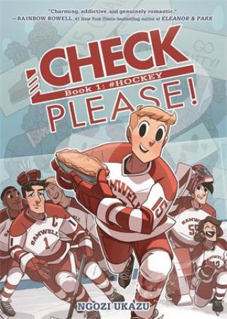 Check, Please!: # Hockey by Ngozi Ukazu