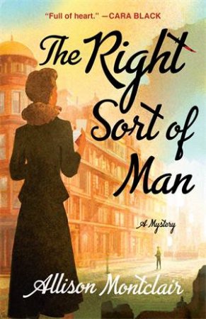 The Right Sort Of Man by Allison Montclair