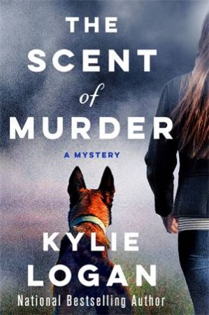 The Scent Of Murder by Kylie Logan