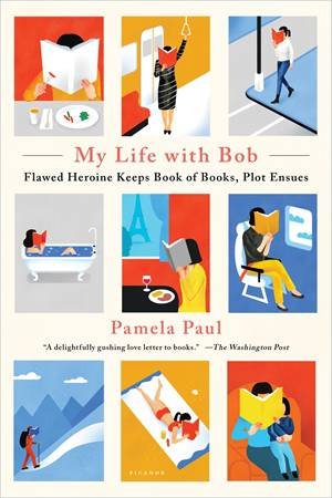 My Life With Bob by Pamela Paul