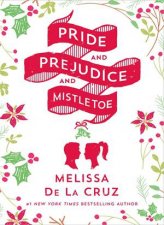 Pride and Prejudice and Mistletoe