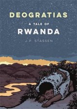 Deogratias A Tale of Rwanda