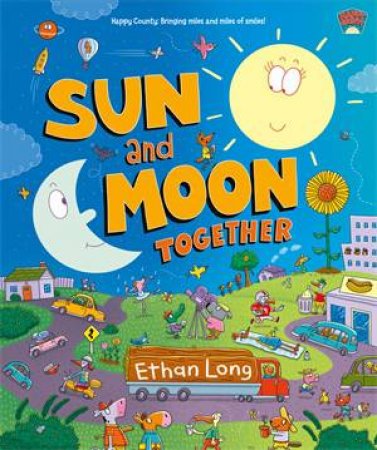 Sun And Moon Together by Ethan Long