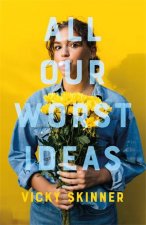 All Our Worst Ideas