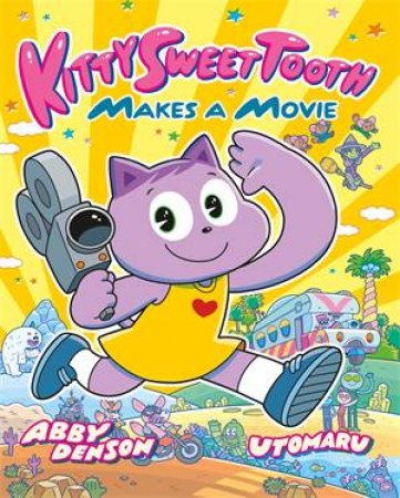 Kitty Sweet Tooth Makes A Movie by Abby Denson & Utomaru