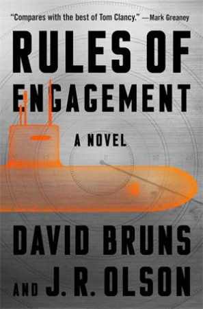 Rules Of Engagement by David Bruns & J. R. Olson