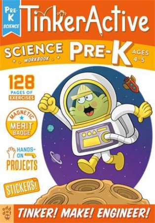 TinkerActive Workbooks: Pre-K Science by Megan Hewes Butler & Chad Thomas