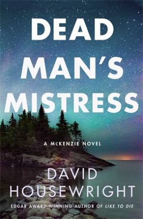 Dead Man's Mistress by David Housewright