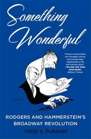 Something Wonderful by Todd S. Purdum