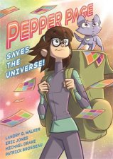 Pepper Page Saves the Universe