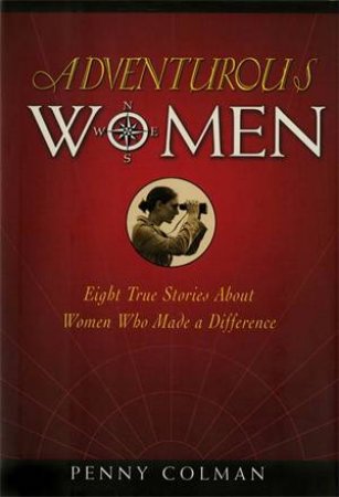 Adventurous Women by Penny Colman